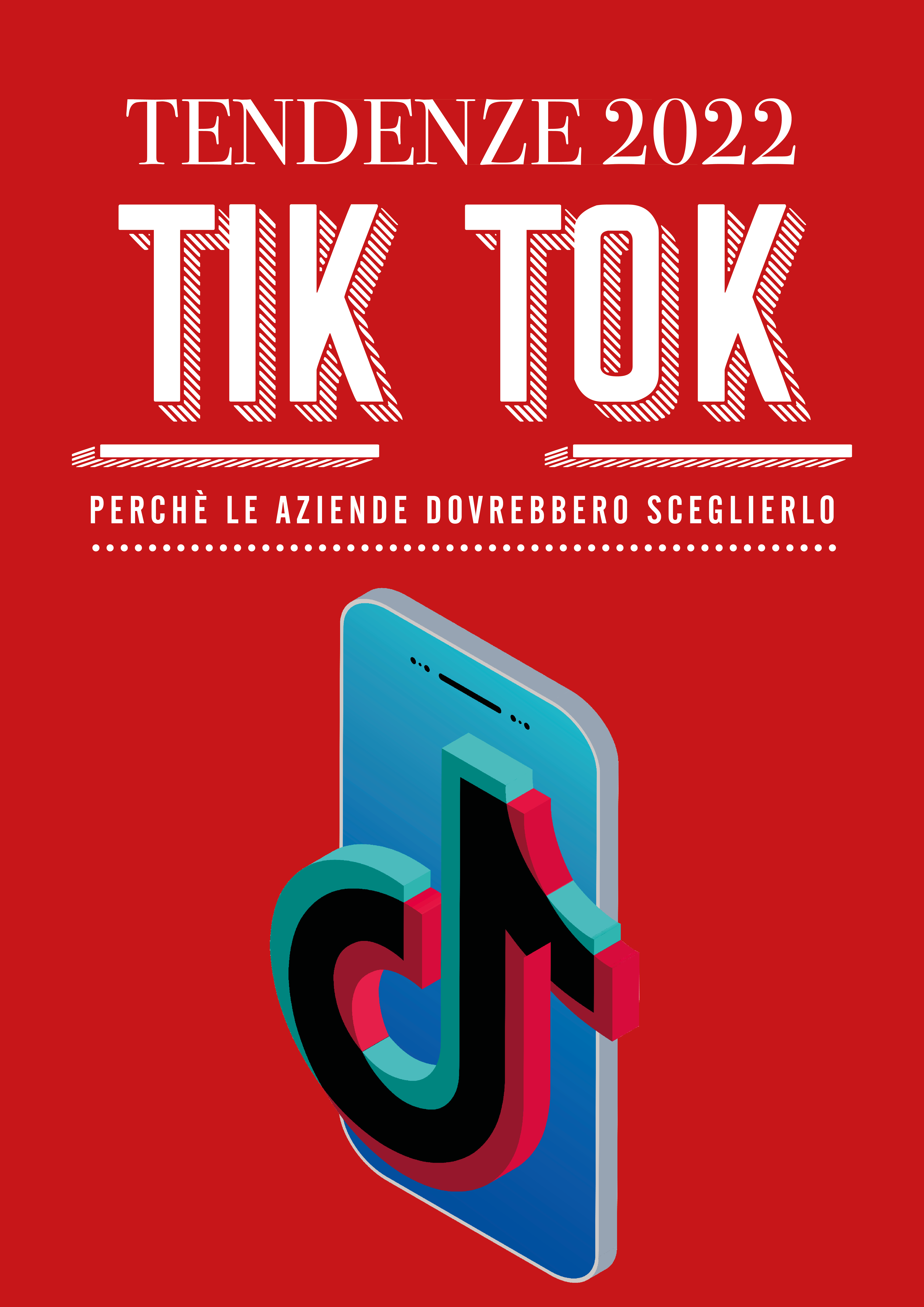 Tendenze social 2022: Tik Tok, perchè dovresti inserirlo nella tua ...